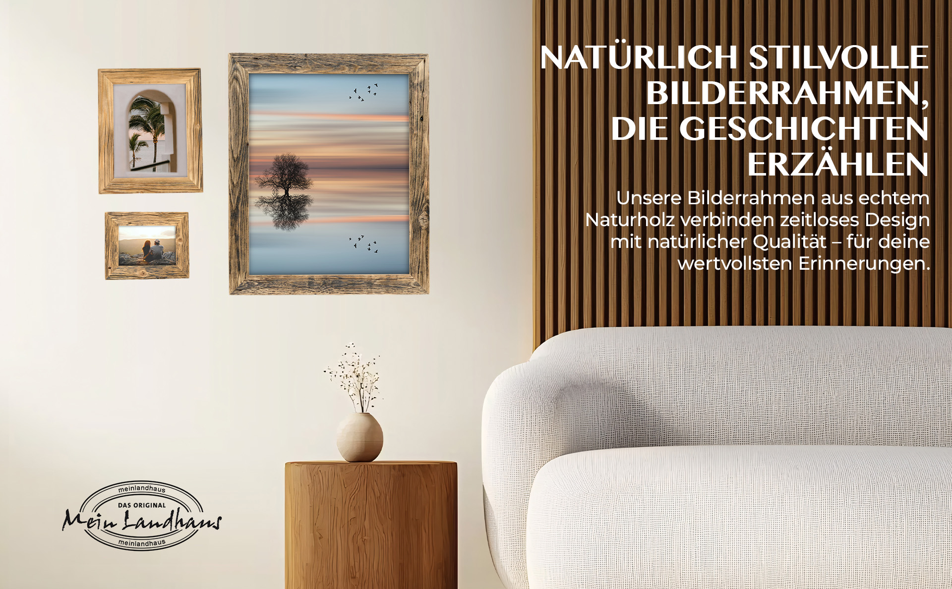Natürlich stilvolle Bilderrahmen, die Geschichten erzählen. Unsere Bilderrahmen aus echtem Naturholz verbinden zeitloses Design mit natürlicher Qualität - für deine wertvollsten Erinnerungen.